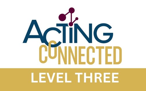 Acting Connected THREE